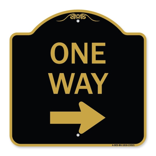 Signmission Designer Series One Way Right Arrow, Black & Gold Aluminum Sign, 18" x 18", BG-1818-23521 A-DES-BG-1818-23521 - main